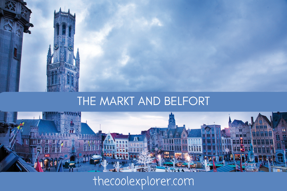 Places to visit in Bruges: The Markt and Belfort