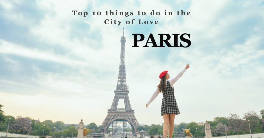 things to do in Paris